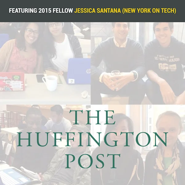 Empowering Tech-Loving Minority Teens to Be Next-Gen Tech Leaders 11.16.2015 | THE HUFFINGTON POST