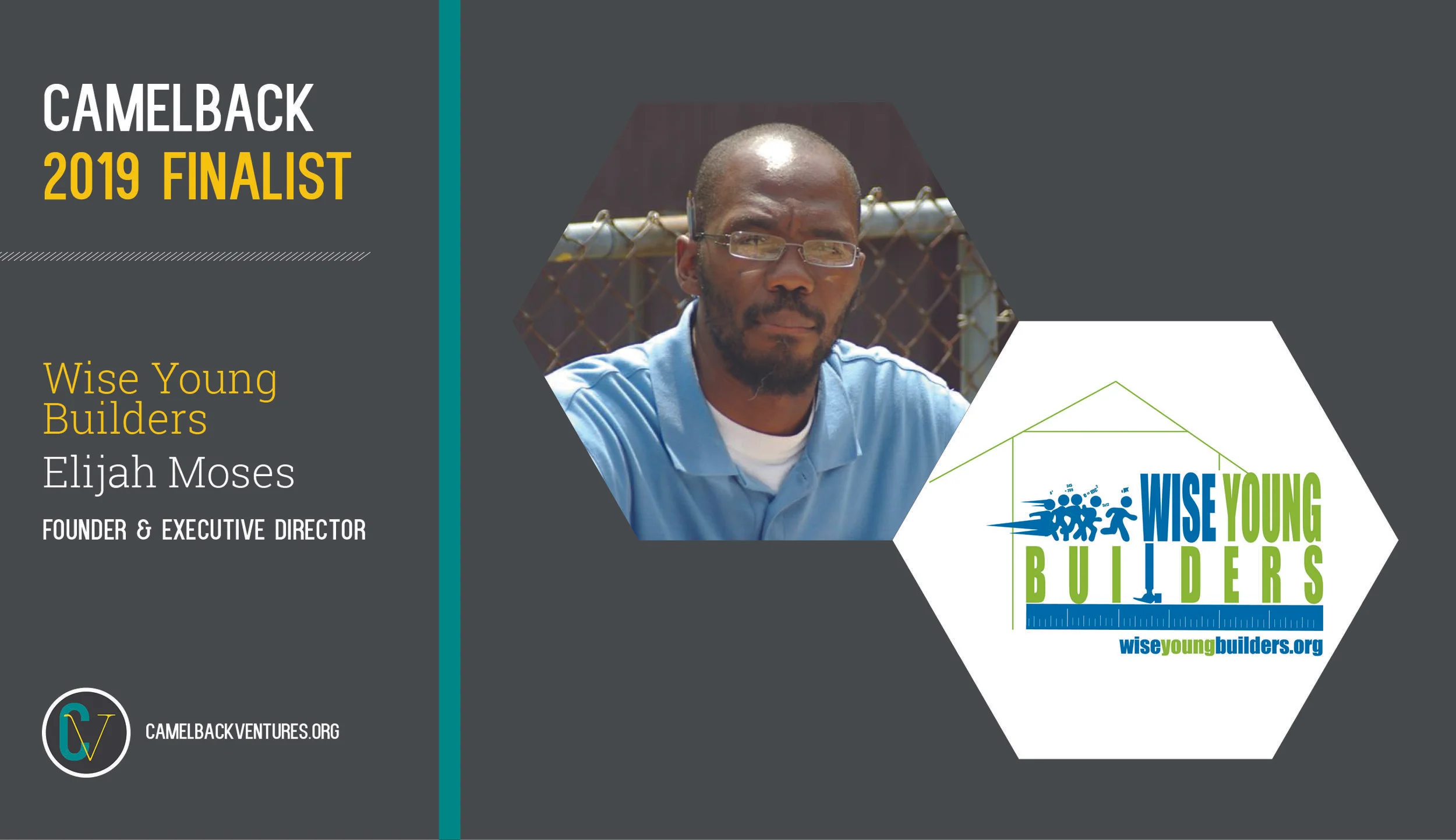 Wise Young Builders - Elijah Moses