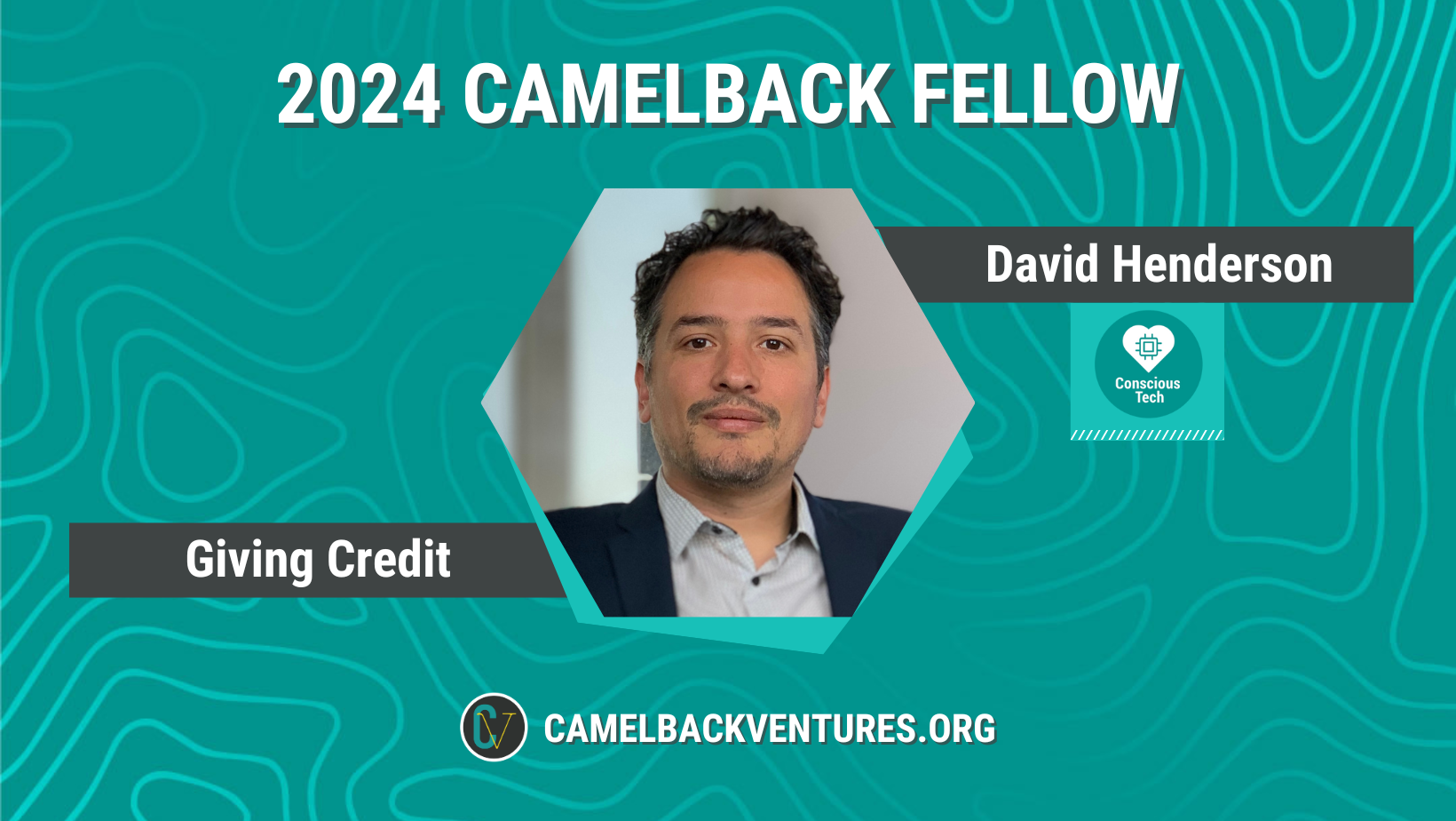 2024 Camelback Education Fellow David Henderson, Founder of Giving Credit