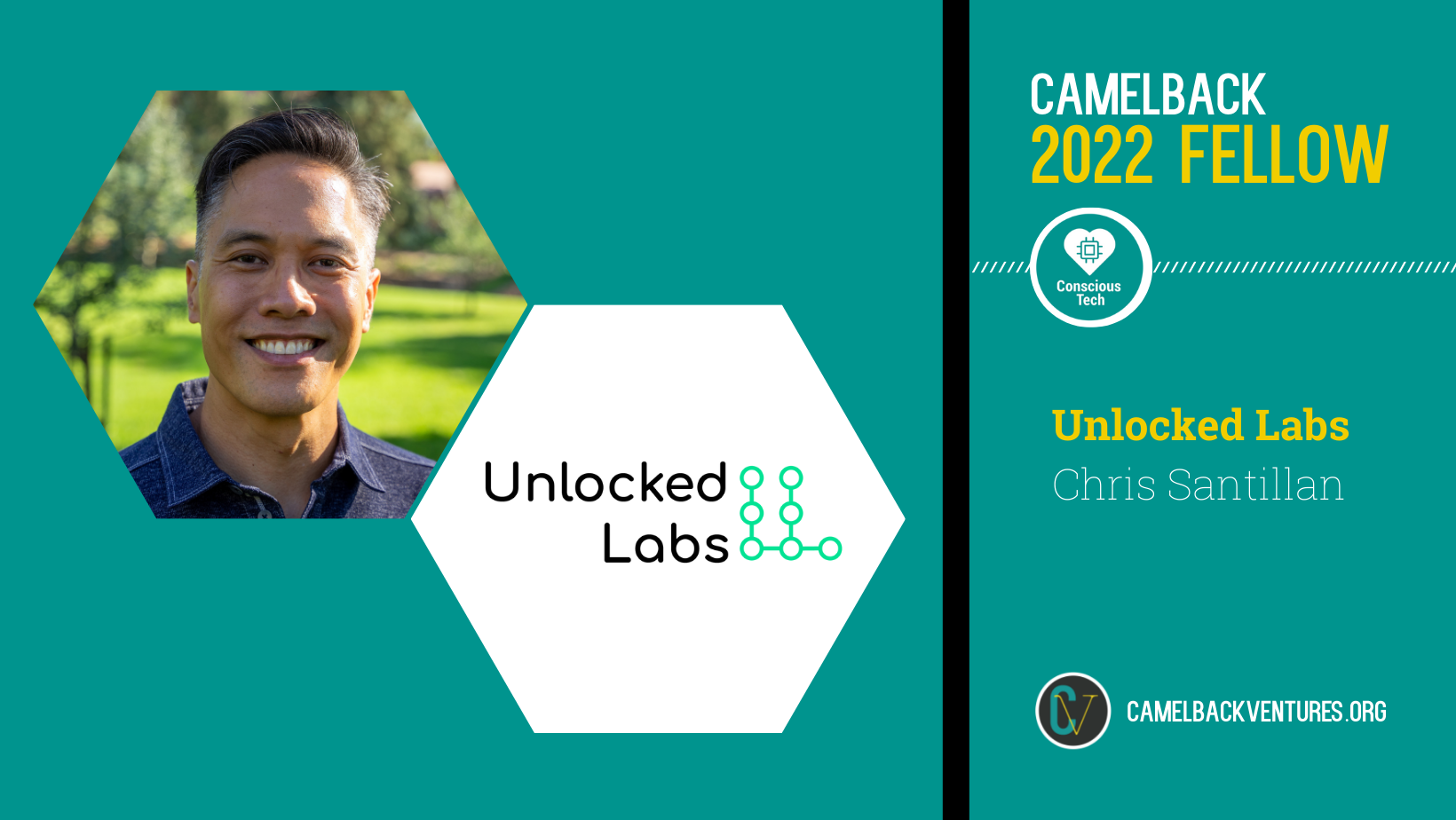 2022 Conscious Tech Camelback Fellow Chris Santillan Co-Founder of Unlocked Labs