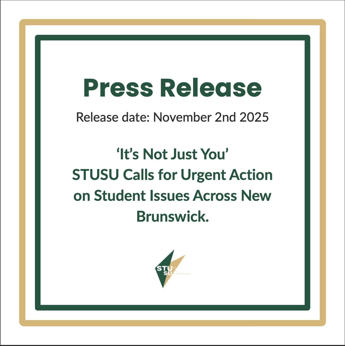 ‘It’s Not Just You’ STUSU Calls for Urgent Action on Student Issues Across New Brunswick.