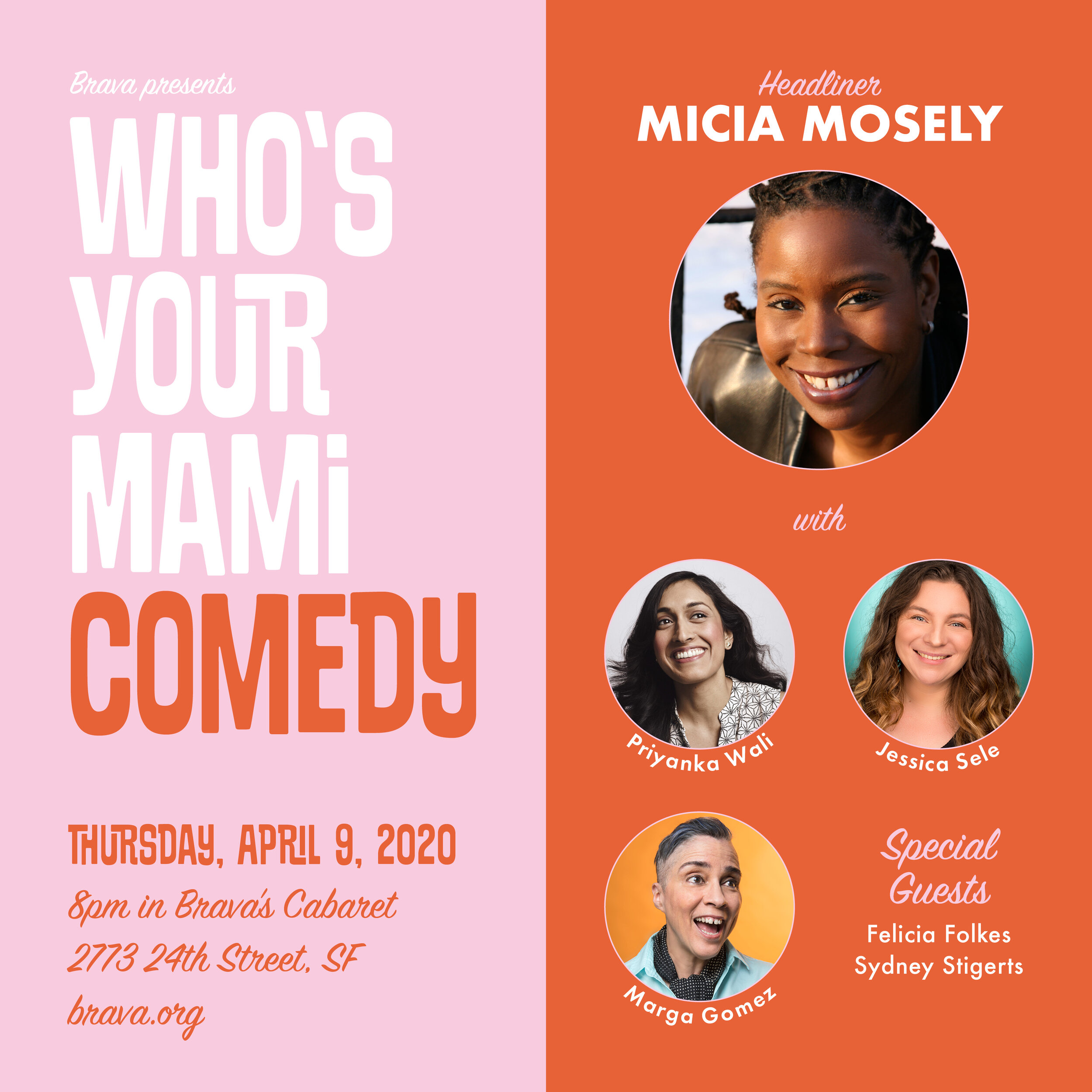 Who’s Your Mami Comedy with headliner Micia Mosely — Brava for Women in ...