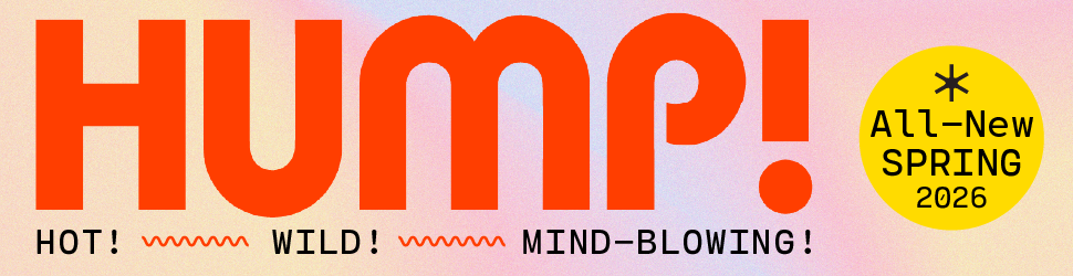 Dan Savage Presents 2026 HUMP! Film Festival: Spring Lineup