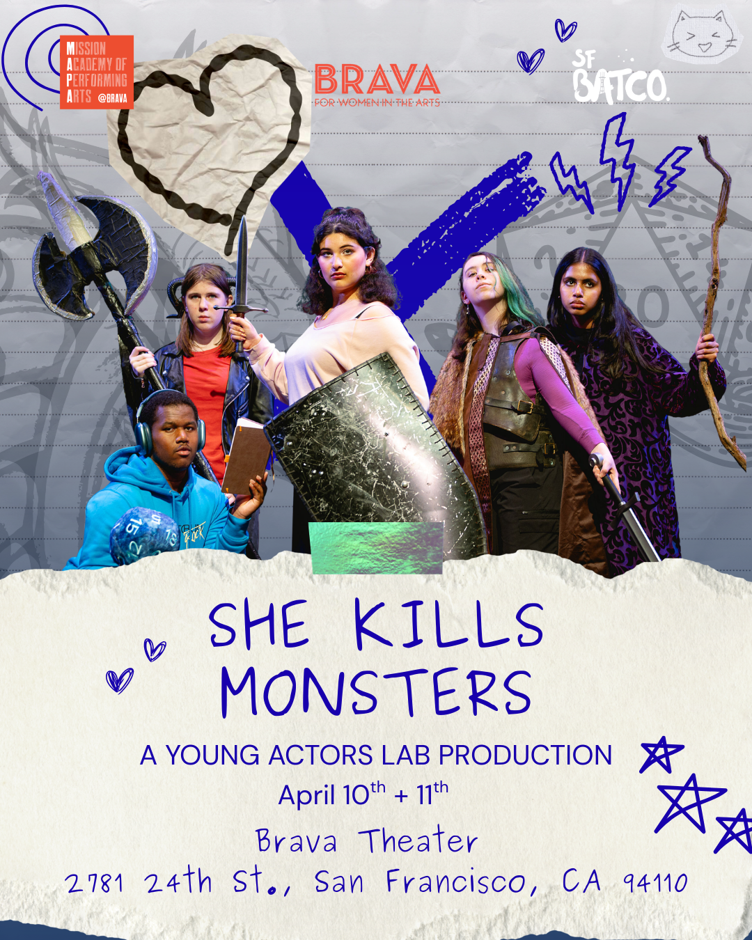 SFBATCO and Brava Presents: She Kills Monsters 