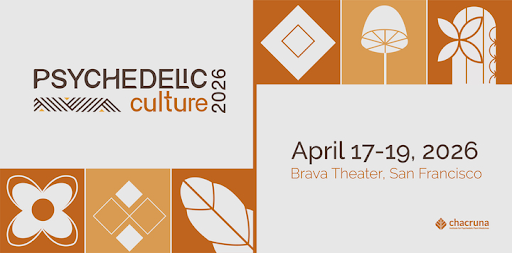 Psychedelic Culture 2026 - A Chacruna Conference