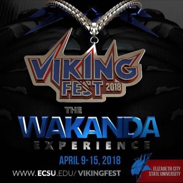 &quot;The Wakanda Experience&quot; is less than 2 weeks away! #ECSUVikingFest x #TBEventsMedia