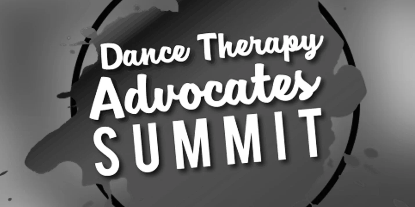 Dance Therapy Advocates Summit