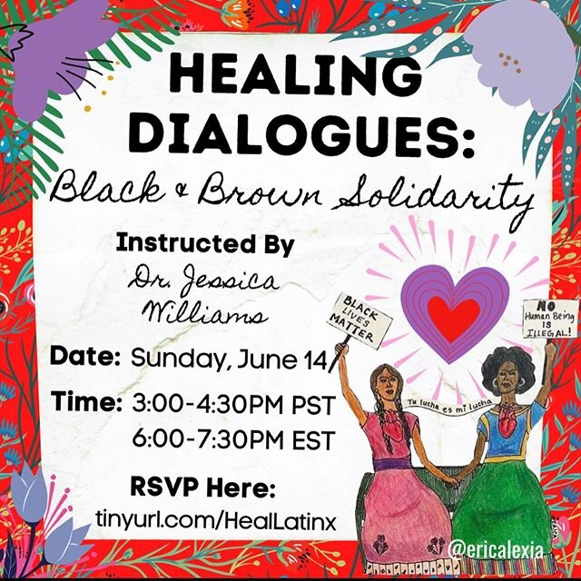 MI GENTE//the third installment of #HealingDialogues will center on strengthening solidarity between the Black and Brown (#Latinx) communities. Allies are certainly important, but the way I see it&mdash;we have to show up for one another. Right now, 