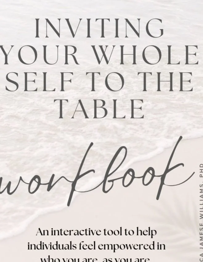 Inviting Your Whole Self to the Table Workbook (BOUND COPY FULL COLOR)