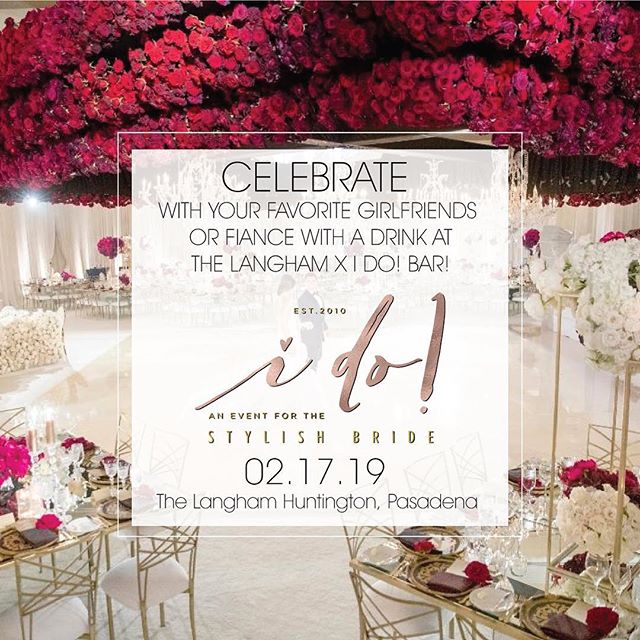 One week from today we will celebrate being #Engaged with your closest girlfriends #weddingplanning + being #inspired ! We look forward to seeing you there! @langhampasadena #idobridalevent