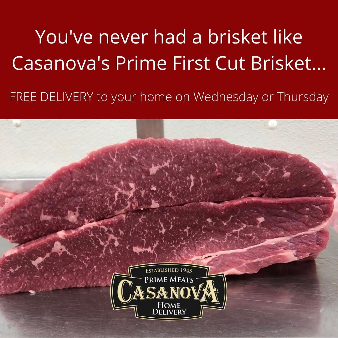Order your PRIME First Cut brisket exclusively on www.casanovameats.com. 

Order by Wednesday for free delivery in time for the holiday. Deliveries will be made Wednesday or Thursday. 

For any special requests please email hunter@casanovameats.com
