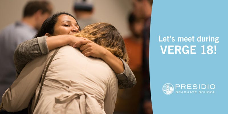 Post VERGE Conference Happy Hour with Presidio Graduate School