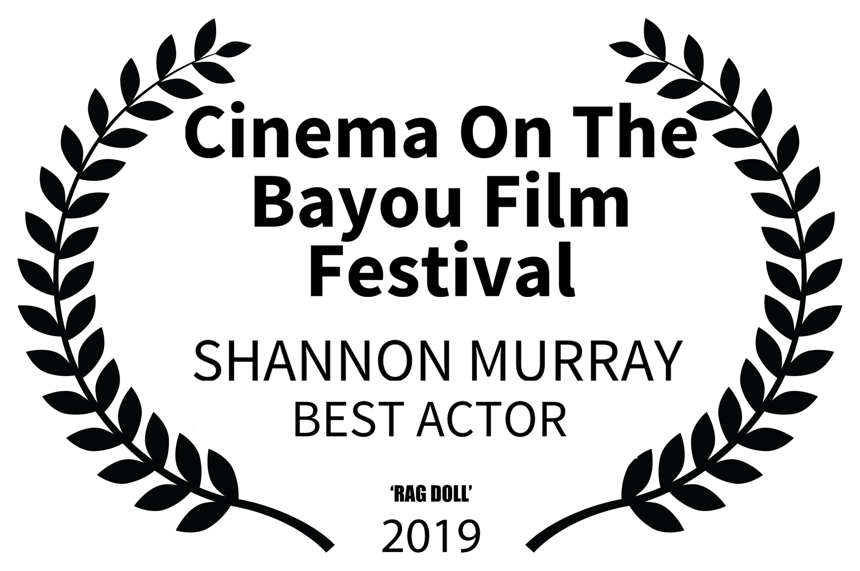 BEST ACTOR - Cinema On The Bayou Film Festival - SHANNON MURRAY copy.png