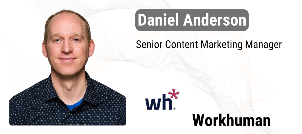 Workhuman - Daniel Anderson
