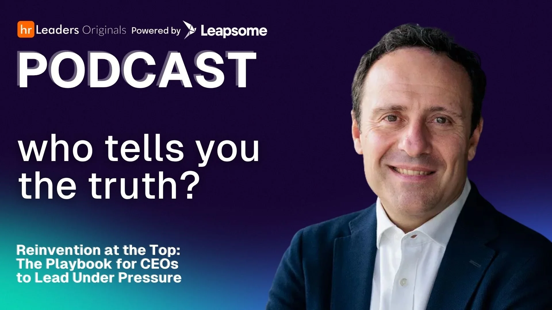 What Nobody Tells Your CEO: 7 Leadership Lessons for HR
