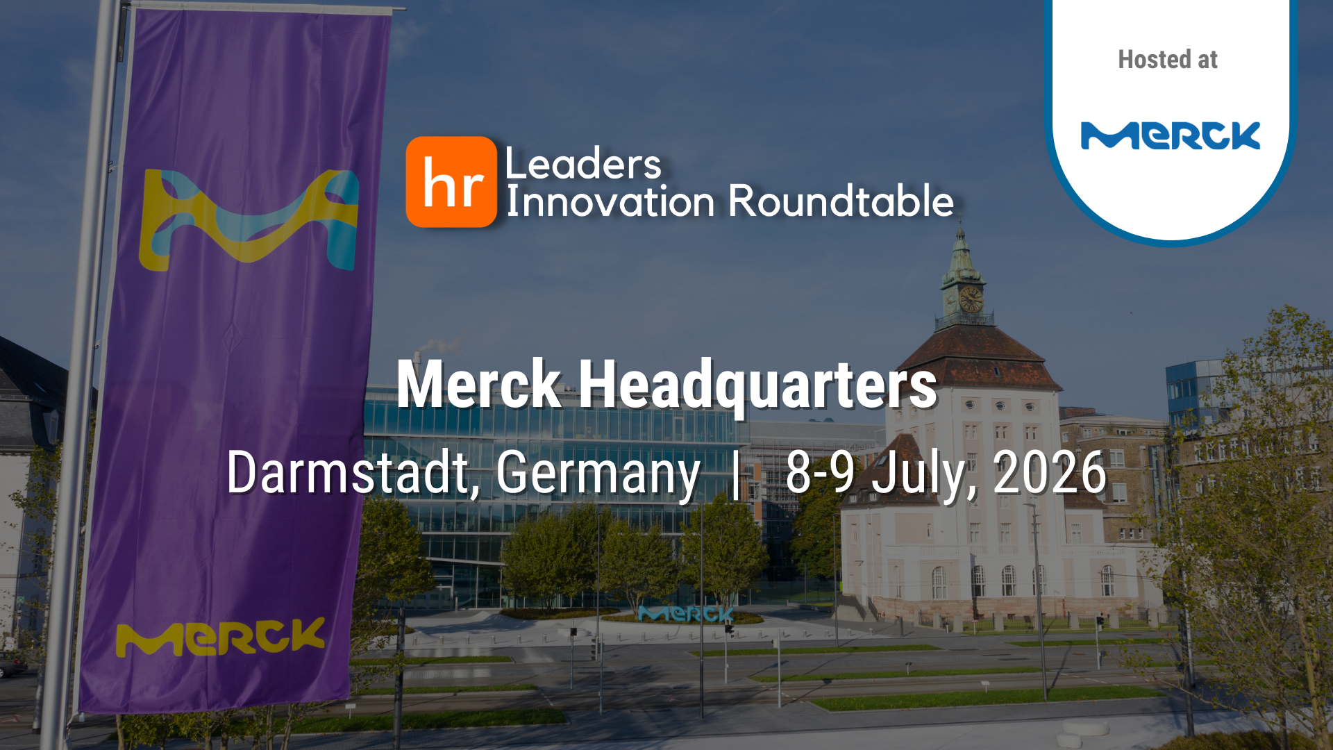 HR Leaders Innovation Roundtable_Hosted at Merck, Darmstadt, Germany_8-9 July, 2026.png