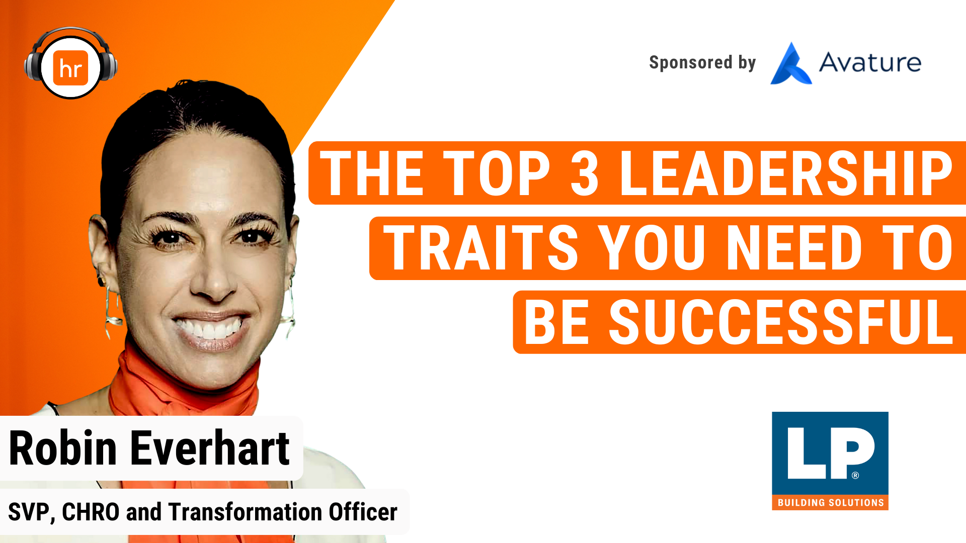 The Top 3 Leadership Traits You Need to be Successful — HR Leaders is a