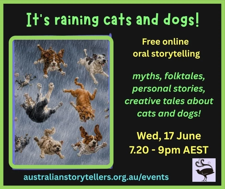 It's raining cats and dogs! - oral storytelling.