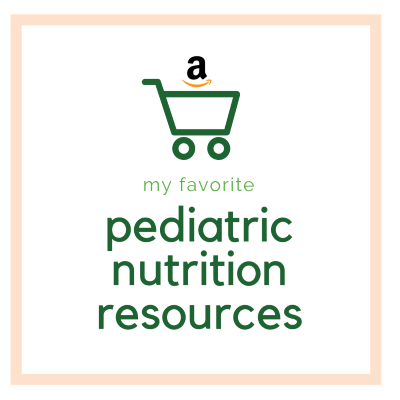 Pediatric Nutrition Resources