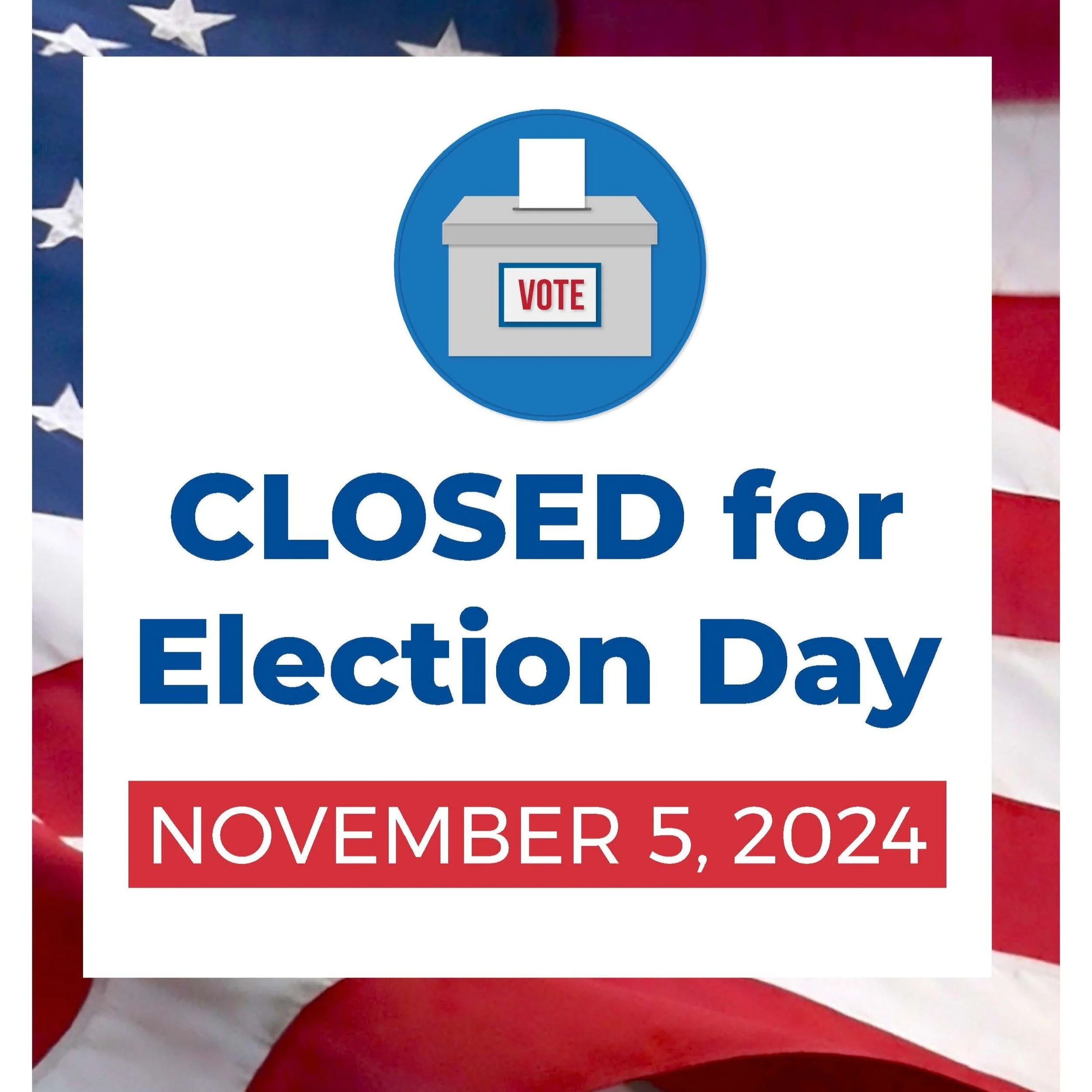 School Closed: Election Day