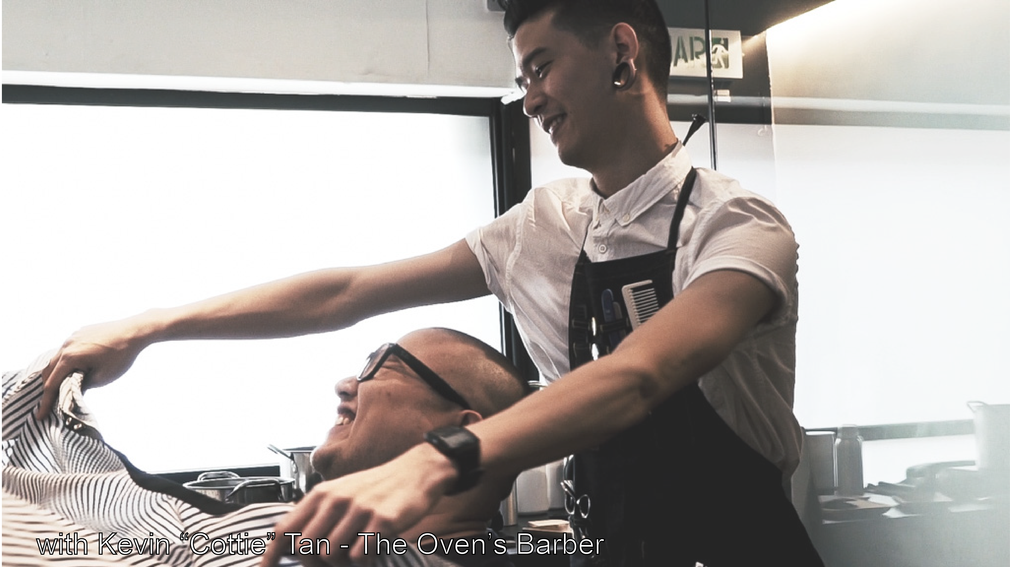 Around The Block with Kevin "Cottie" Tan - The Oven's Barber