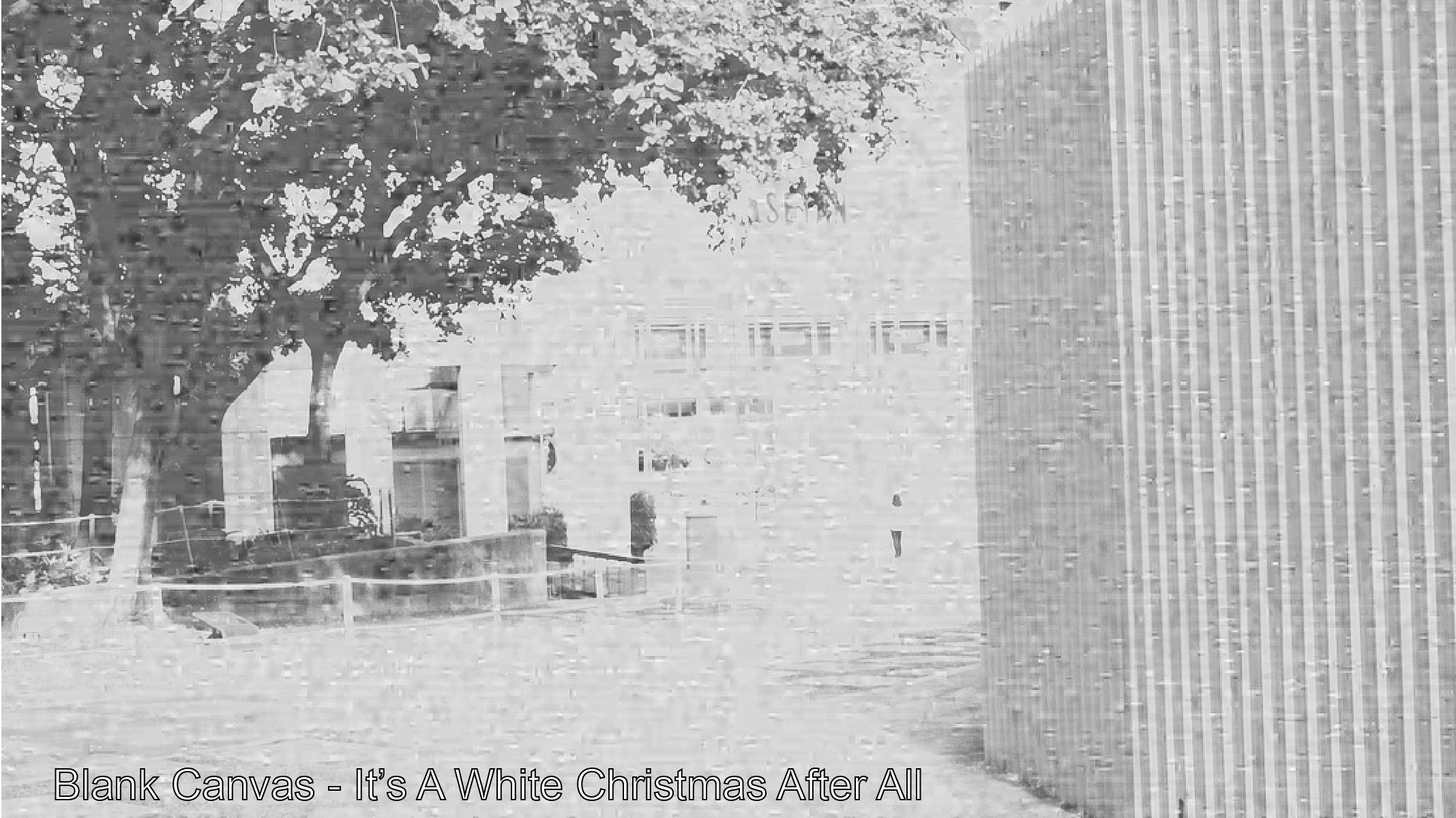 Blank Canvas: It's A White Christmas After All