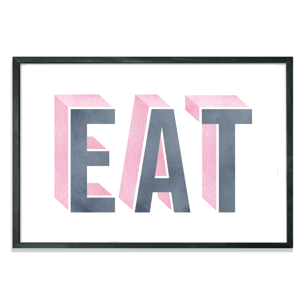 'EAT' ART PRINT