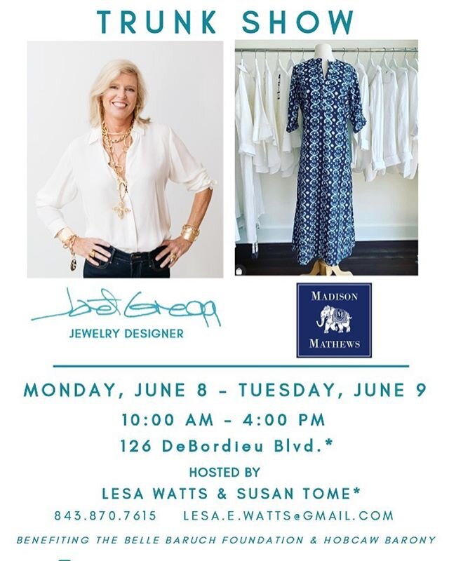 TRUNK SHOW◻️today June 8 and Tuesday June 9◻️thrilled to be with @madison_mathews_ ◻️please join from 10:00 until 4:00◻️hosted by Susan Tome* and Lesa Watts at 126 Debordieu Blvd