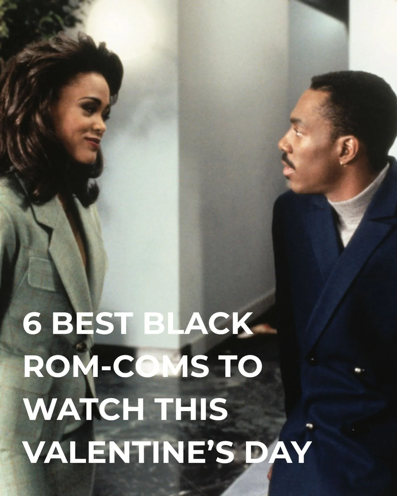 Your Valentine&rsquo;s Day just got more romantic. 🌹

Tap the link in our bio for 6 Black Rom-coms to cozy up with this V-Day, whether you&rsquo;re cuffed or solo with snacks. &hearts;️