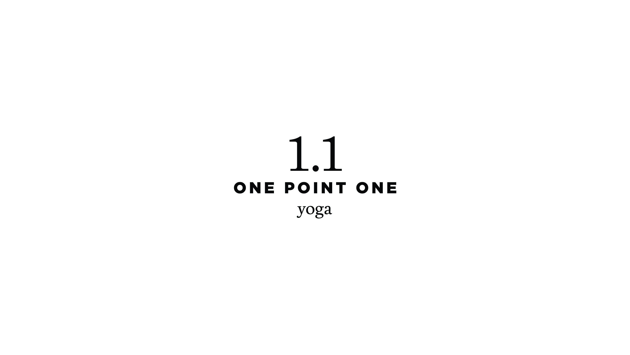 One Point One Yoga