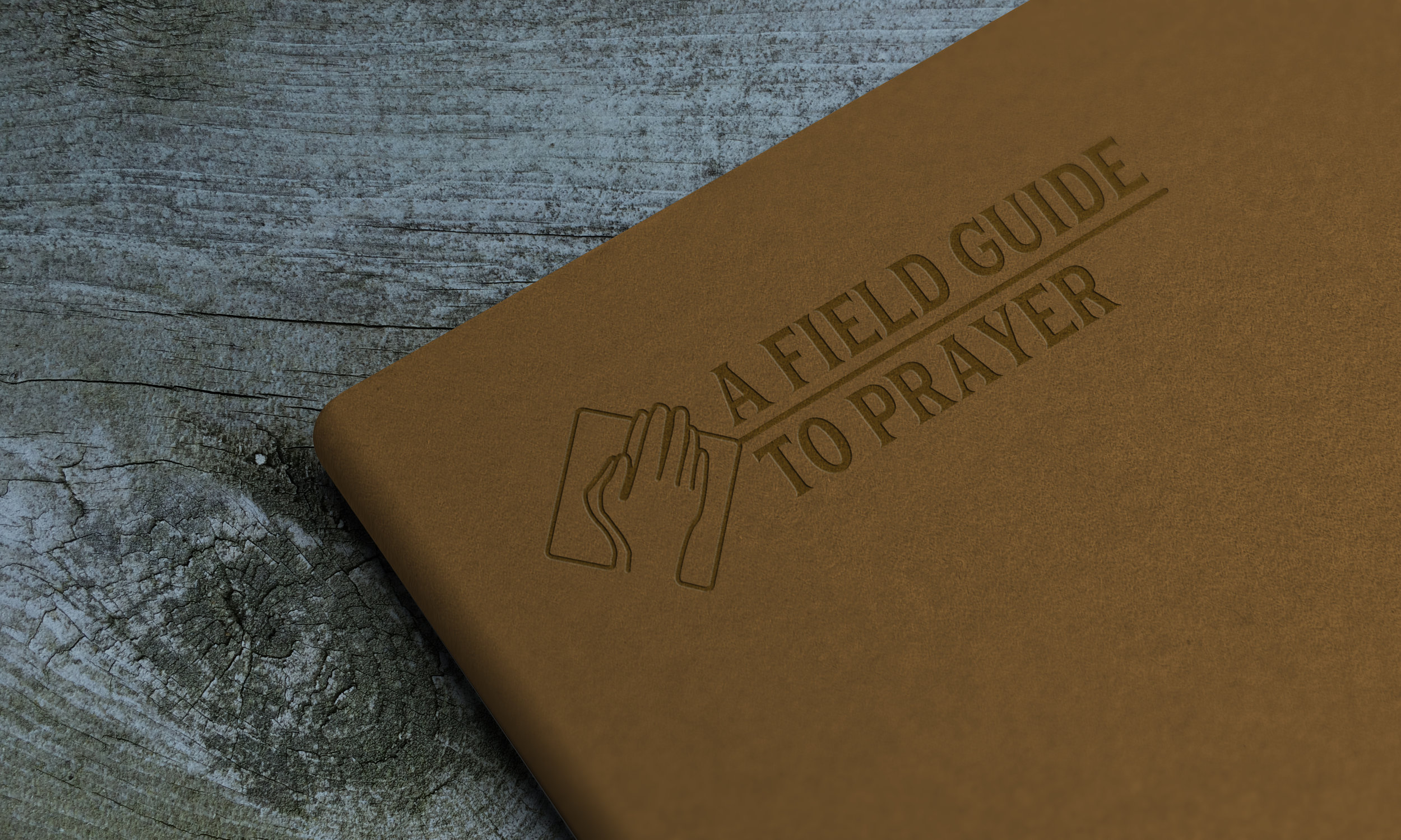 Field Guide to Prayer: Part 2