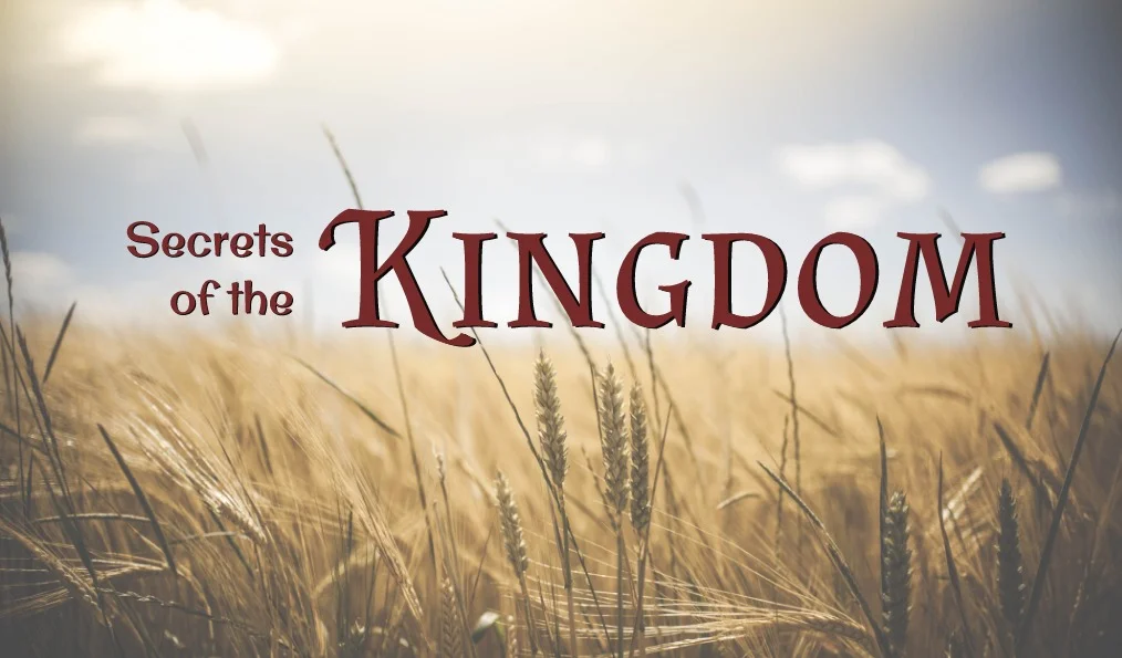 Secrets of the Kingdom