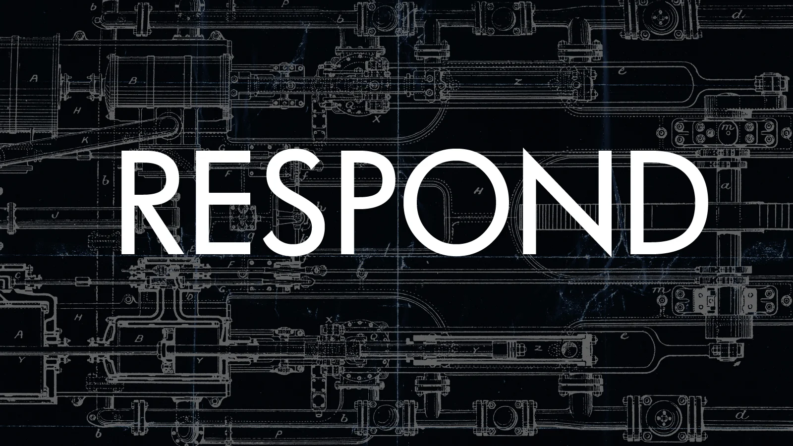 Respond: Gratitude Pt. 2