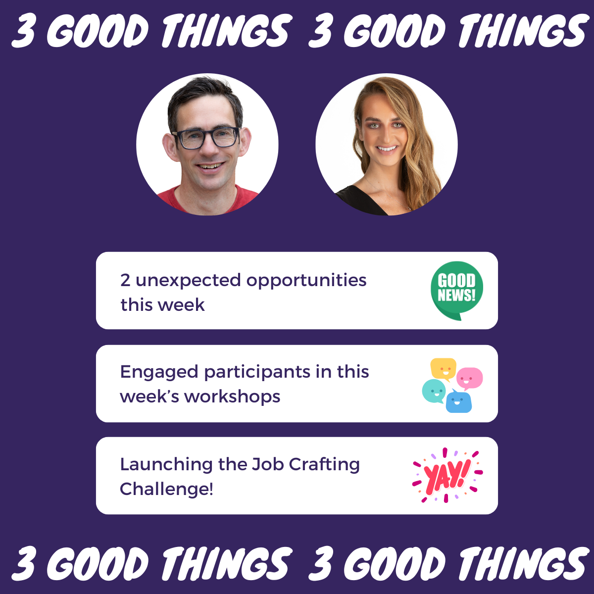 An example of one our weekly Three Good Things posts on LinkedIn.