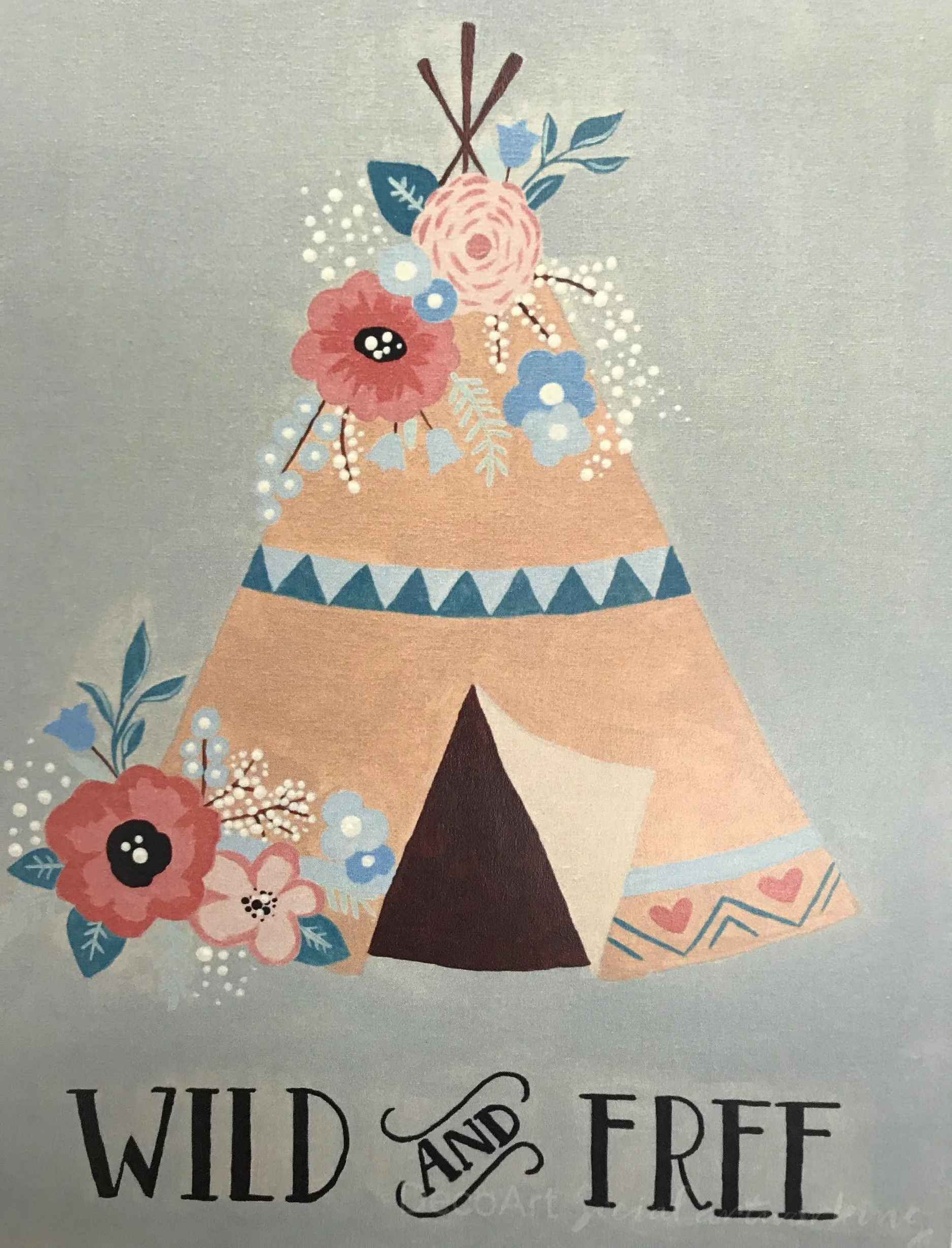 Wild and Free Tee Pee