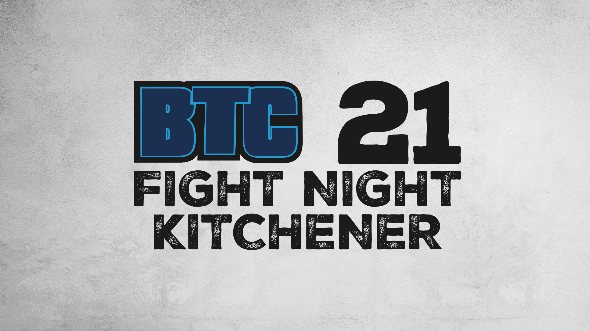 BTC 21: Kitchener