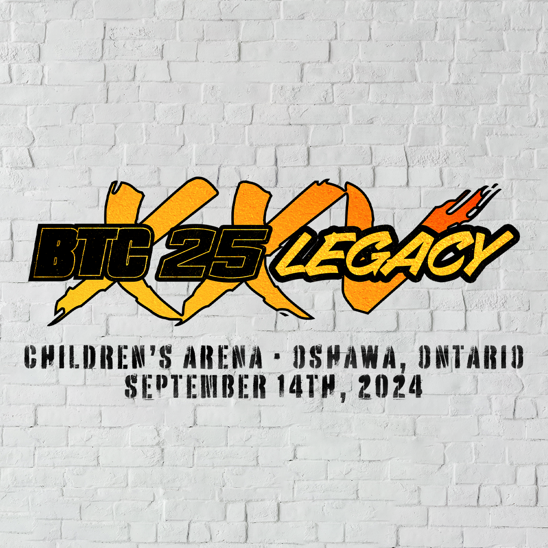 BTC 25 Coming to Oshawa