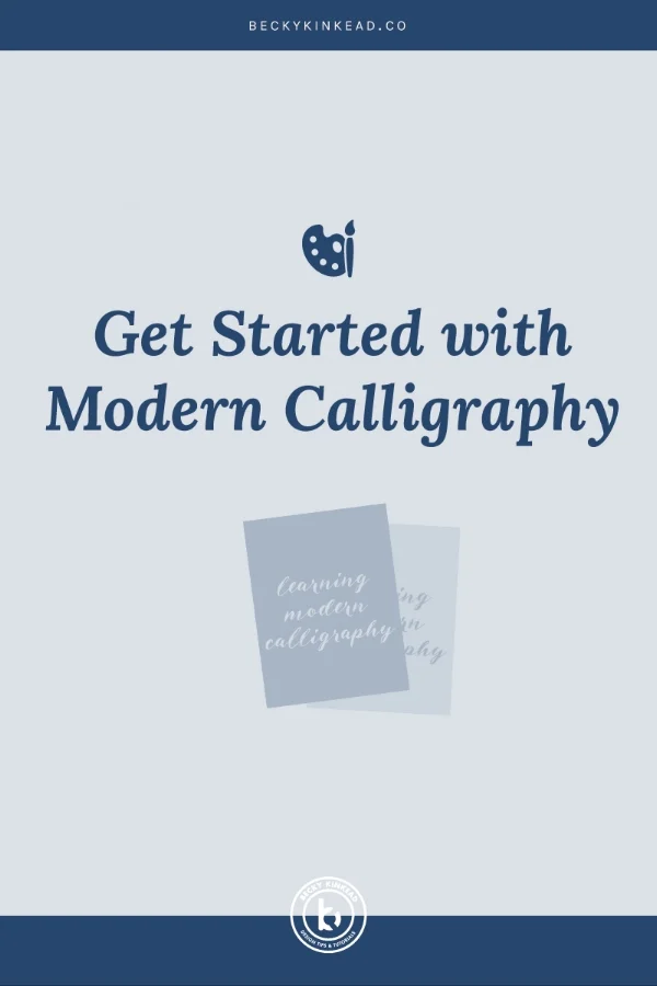 Getting-Started-with-Modern-Calligraphy2.jpg