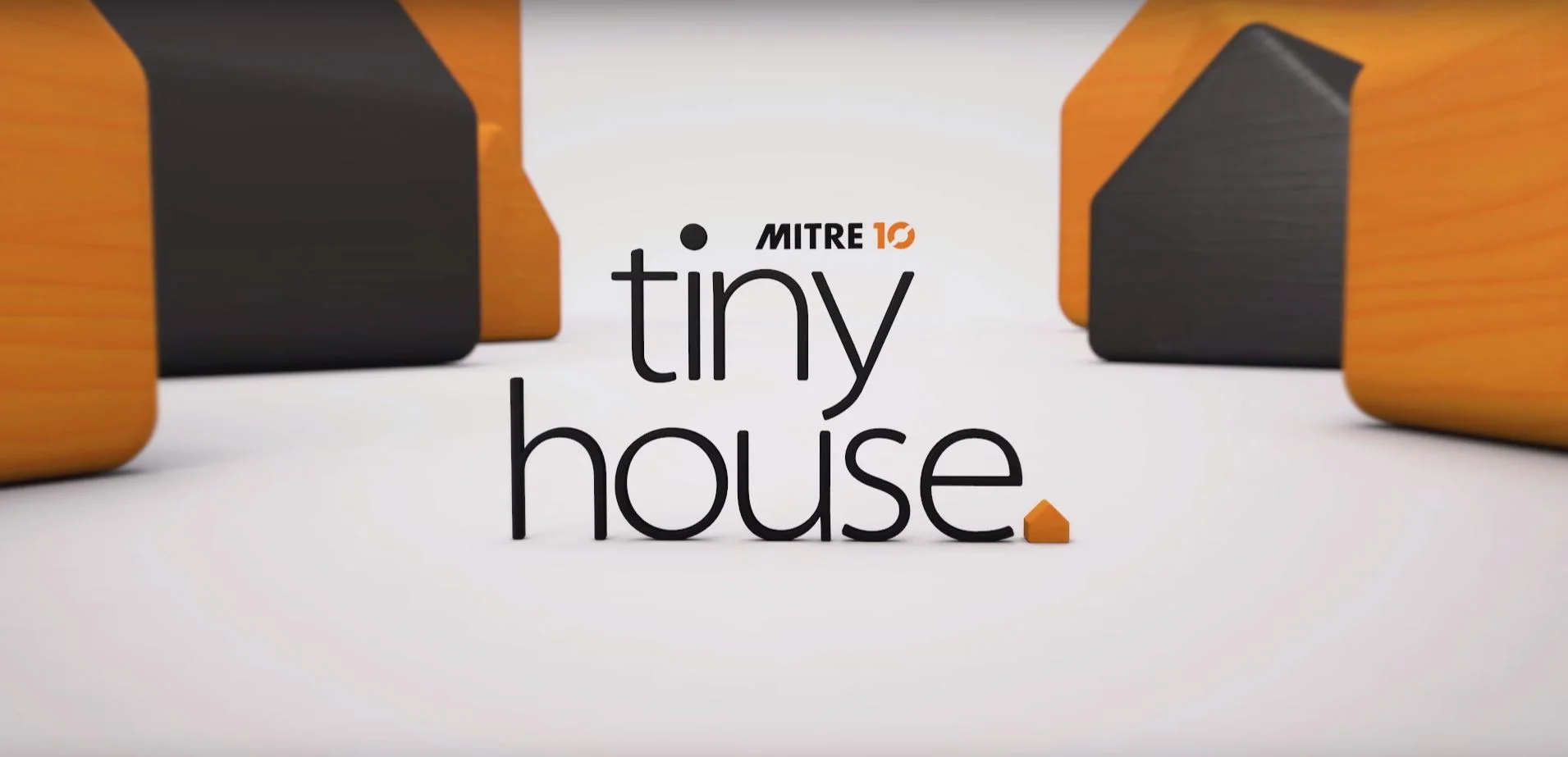 MITRE10: TINY HOUSE WITH GEORGE CLARKE