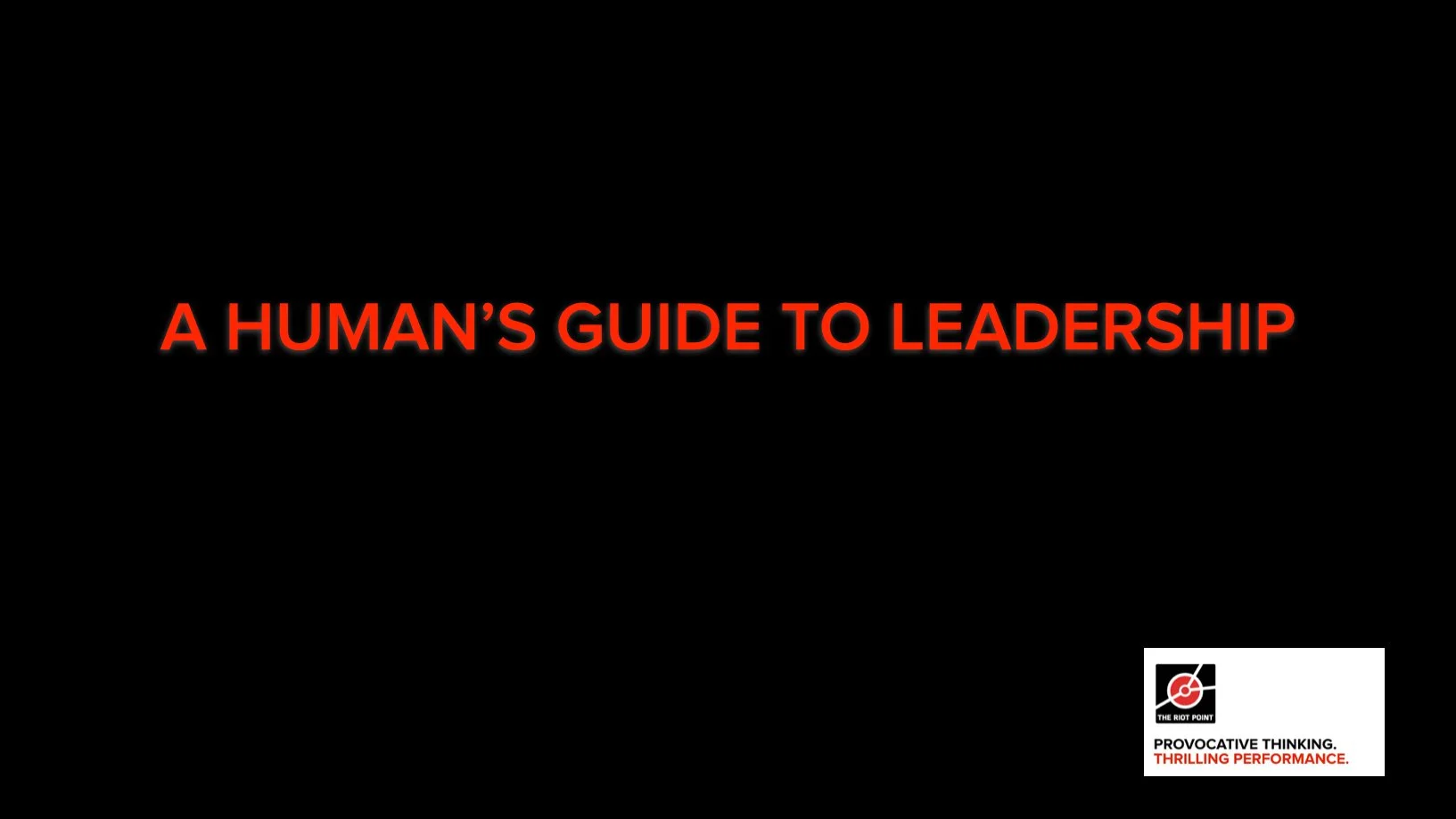 At last—A Human's Guide to Leadership™