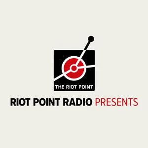 Riot Point Radio Ep 14: Three letters that will stop you going bust! episode artwork