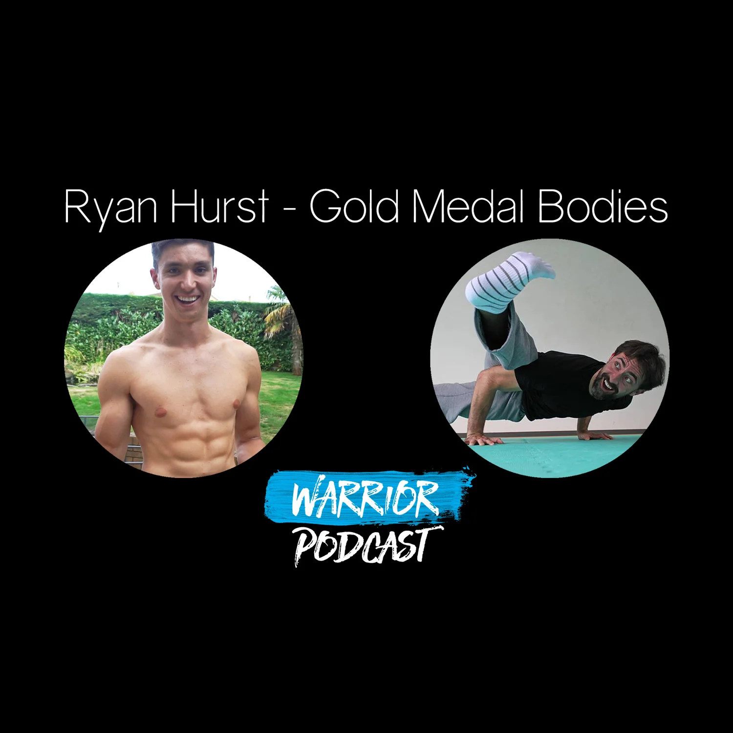 Ryan Hurst - Play, Mobility and Embracing The Suck | Warrior Podcast #1