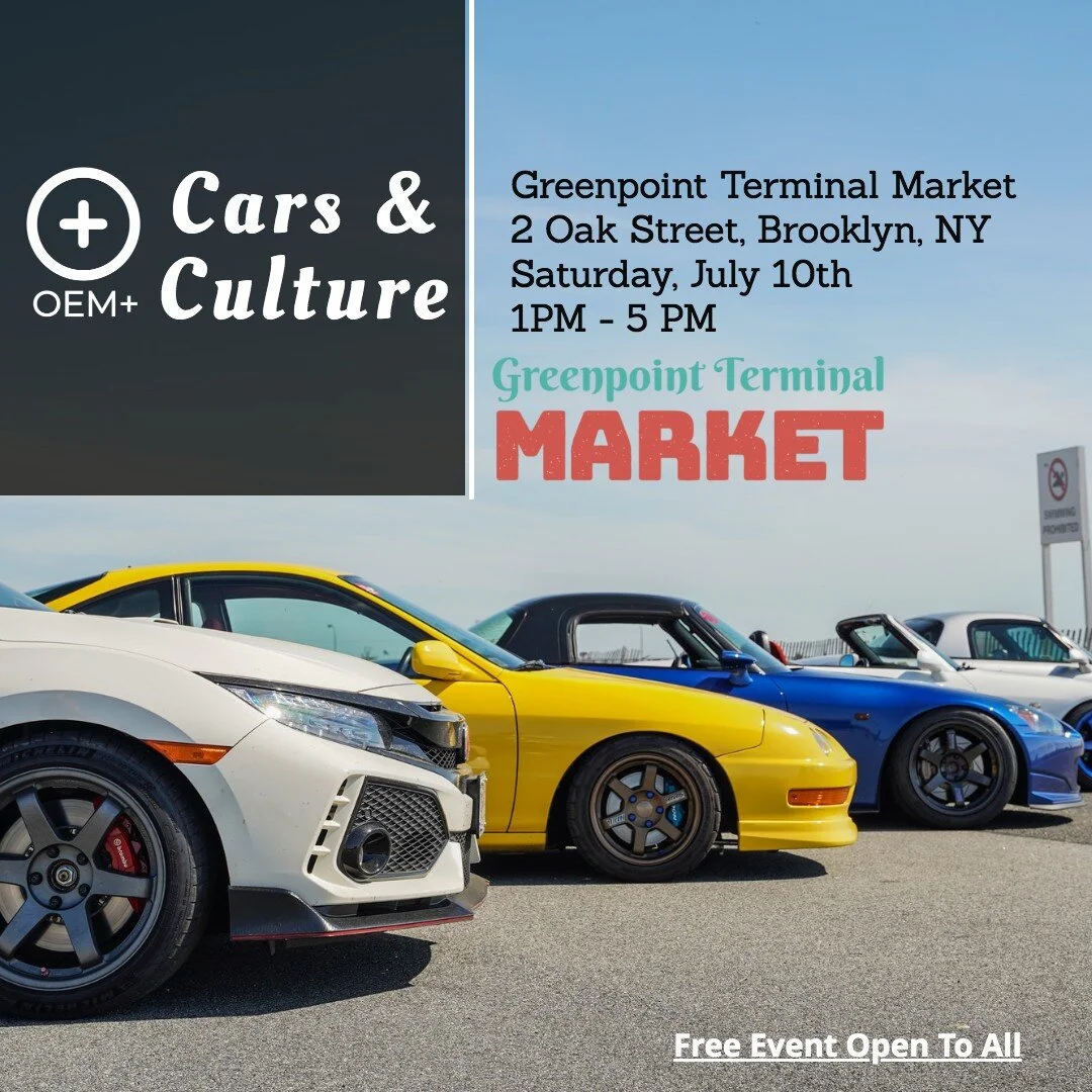 OEM+ Cars &amp; Culture I (Sat)