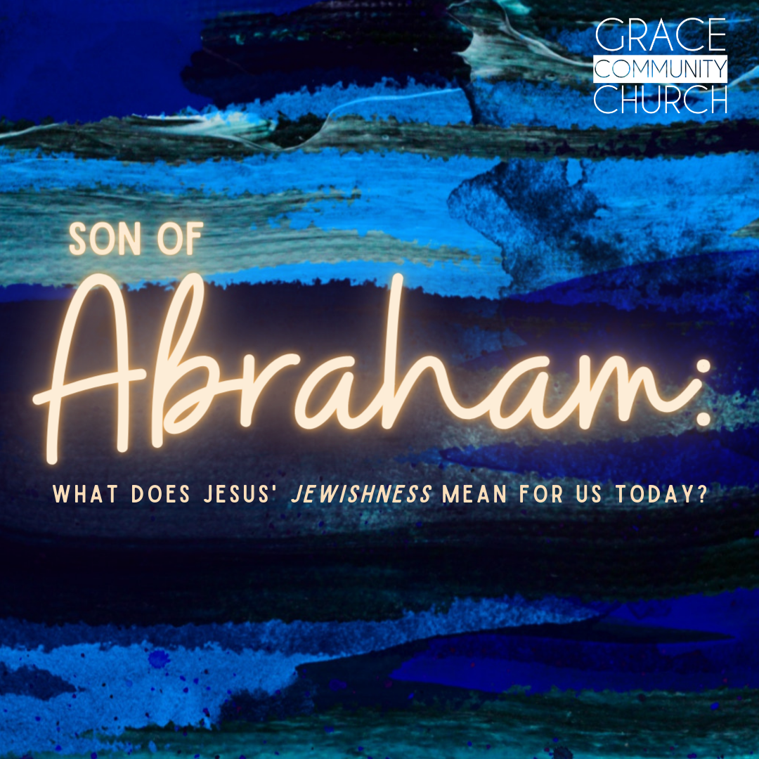 Advent Week 1: Son of Abraham