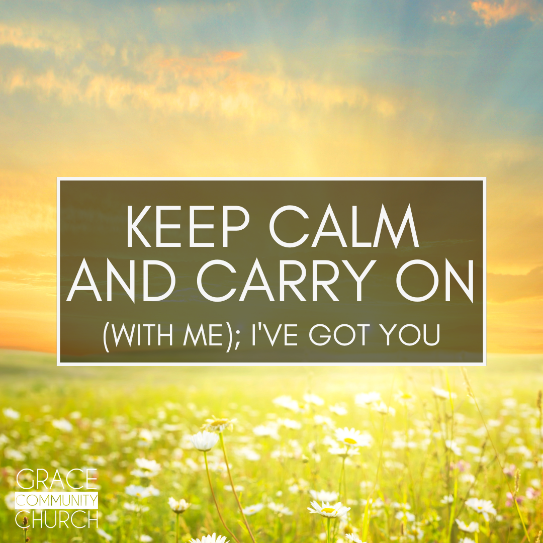 Keep Calm and Carry On (with Me); I've Got You episode artwork
