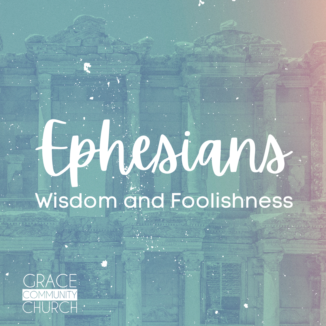 Ephesians: Wisdom and Foolishness episode artwork
