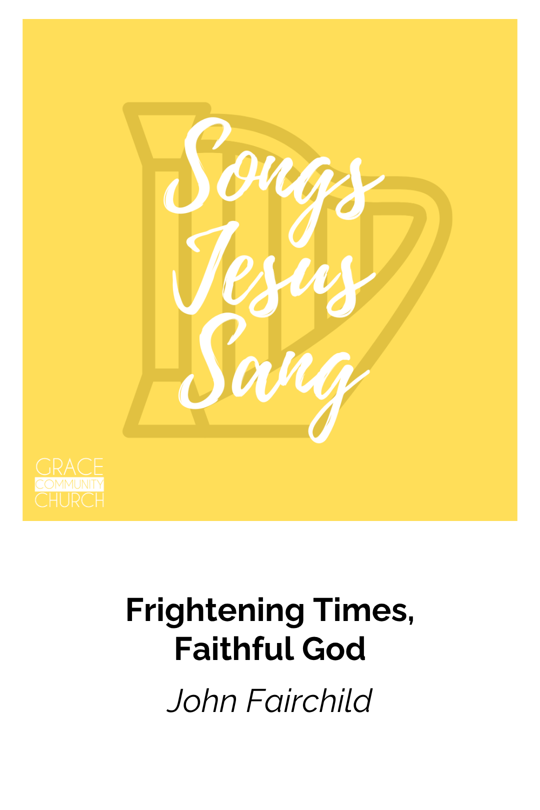 Frightening Times, Faithful God episode artwork