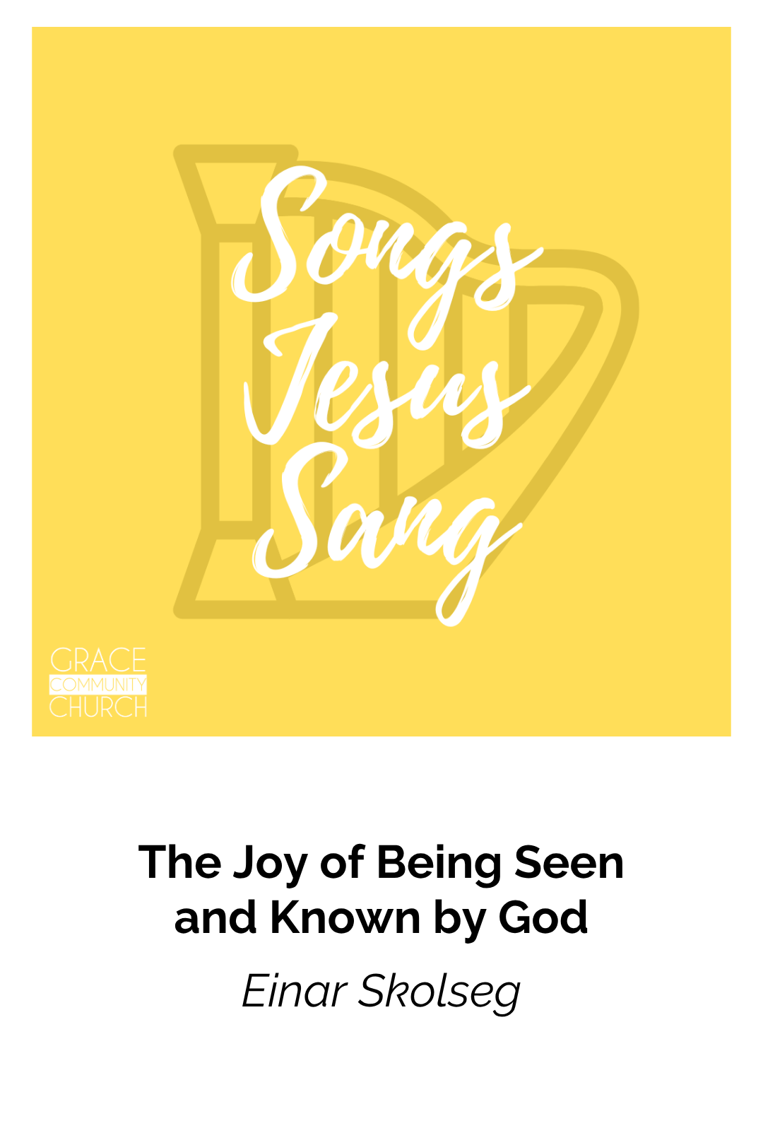 The Joy of Being Seen and Known by God episode artwork