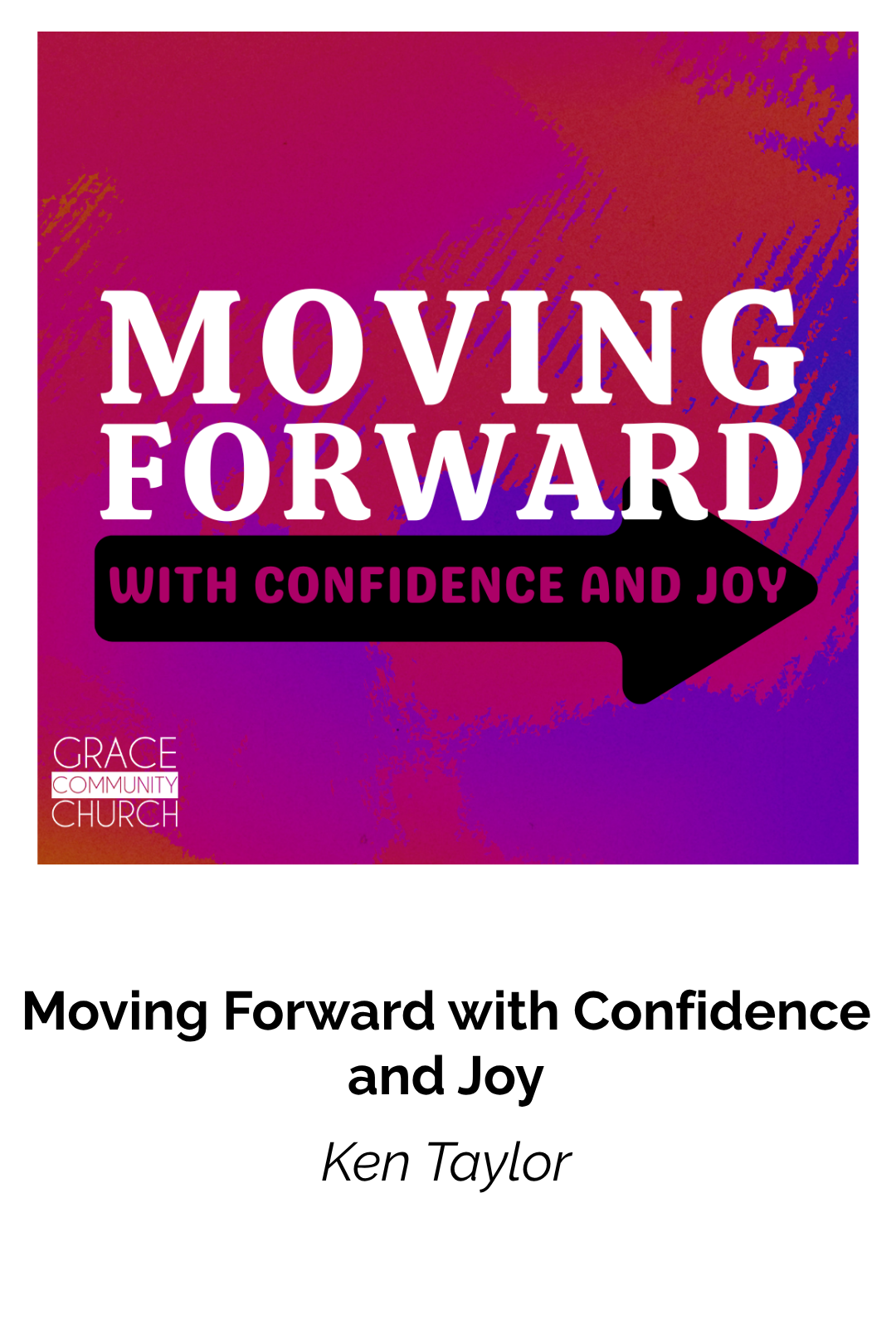 Moving Forward with Confidence and Joy episode artwork