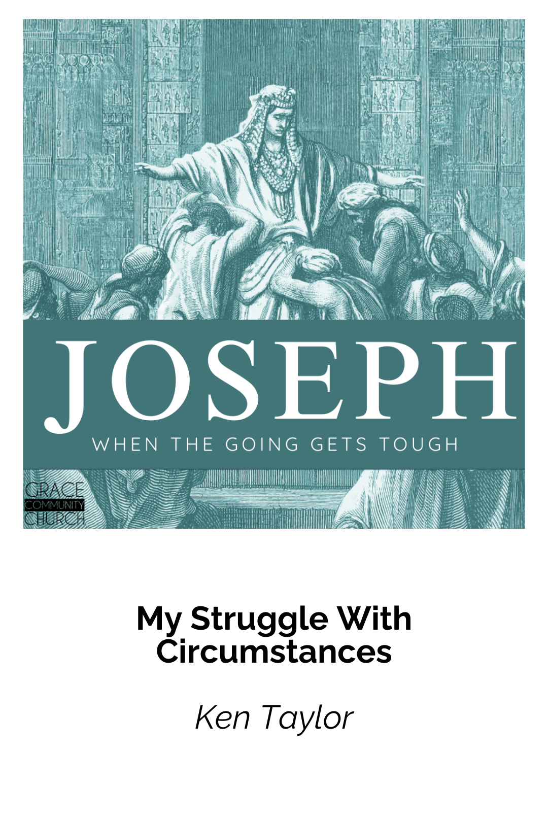 My Struggle With Circumstances